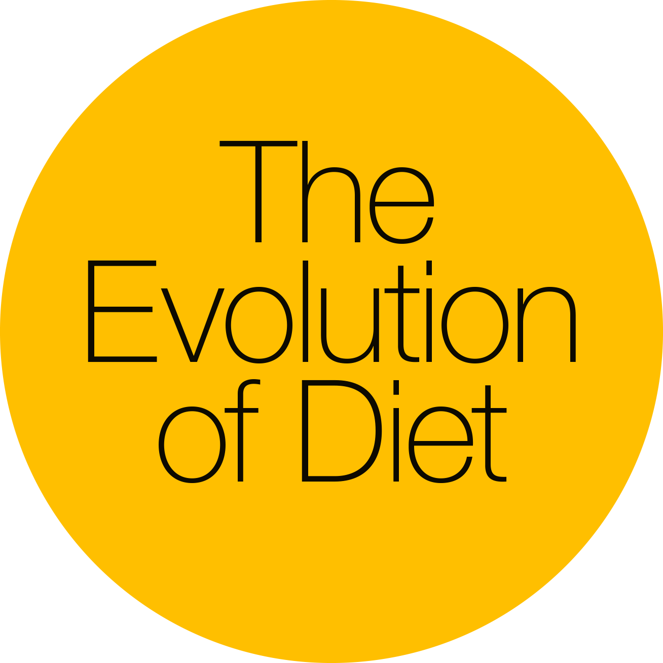 The Evolution of Diet by Ann Gibbons